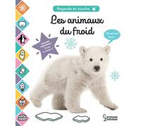 Les animaux du froid: Regarde et touche