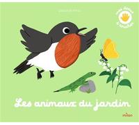 Deborah Pinto – Les animaux du jardin – Album éveil dès la naissance – Broché – Éditions Milan