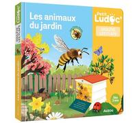 Les animaux du jardin - Juliette Ravaux - Auzou Philippe Eds - cartonné - Document jeunesse