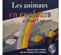 Les Animaux en Couleurs de Tomi Ungerer
