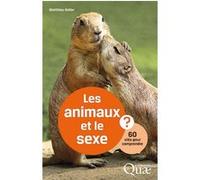 Les animaux et le sexe Matthieu Keller (Auteur)