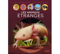 Les animaux étranges - Elisabeth Dumont-Le Cornec - Fleurus - cartonné - Document jeunesse