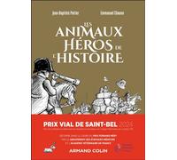 Les animaux héros de l'Histoire - Jean-Baptiste Pattier - Armand Colin - broché - Essai