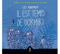 Les animaux il est temps de dormir