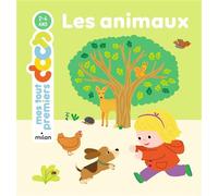 Les animaux - Jeanne Boyer-Driot - Milan Eds - cartonné - Document jeunesse