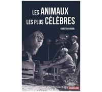 Les Animaux Les Plus Célèbres