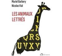 Les animaux lettrés Barbery muriel/vial nicolas (Auteur)