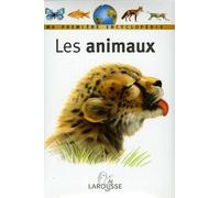 Les Animaux : Ma première encyclopédie