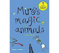 Les animaux magiques de Miro
