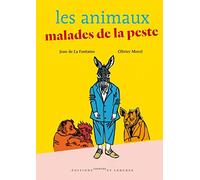 Les animaux malades de la peste