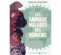 Les Animaux malades des humains - Au procès des zoonoses - Frédéric Keck - Delcourt - ebook (ePub illustré) - Livre