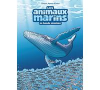 Les Animaux marins en BD - tome 08 - Christophe Cazenove - Bamboo Eds - cartonné - Bande dessinée jeunesse