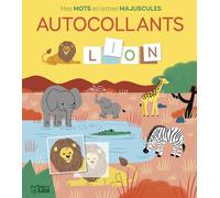 Les animaux - Mes mots en lettres majuscules - autocollants -Dès 4 ans