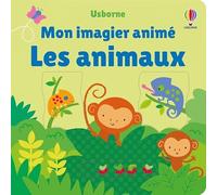 Les animaux - Mon imagier animé - Dès 6 mois