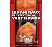 Les animaux ne savent pas qu'ils vont mourir