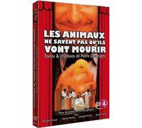 Les Animaux ne savent Pas qu'ils Vont Mourir