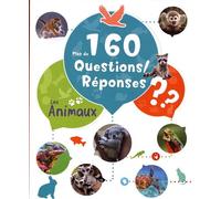 Les Animaux - Plus De 160 Questions/Réponses