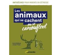 Les Animaux Qui Se Cachent - Ou Se Camouflent