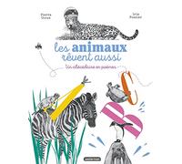 Les animaux rêvent aussi Un abécédaire en poèmes - Pierre Coran - Casterman - cartonné - Poésie jeunesse