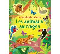 Les animaux sauvages - Autocollants Usborne - Holly Bathie - Usborne - broché - Document jeunesse