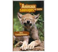 Les Animaux Sauvages en famille / Vers L'indépendance [VHS] documentaire