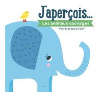Les animaux sauvages J'aperçois... - Collectif - Tam-Tam - cartonné - Document jeunesse