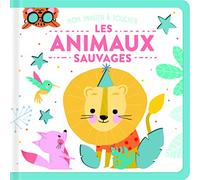 Les animaux sauvages - Mon imagier à toucher