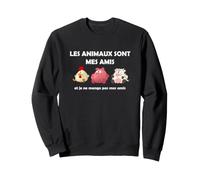 Les Animaux sont Mes Amis Je Ne Mange Pas Mes Amis Sweatshirt