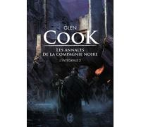 Les Annales De La Compagnie Noire - Intégrale Tome 3 - Saisons Funestes - Elle Est Les Ténèbres