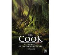 Les annales de la Compagnie noire: L'intégrale (2)