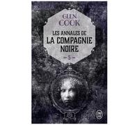 Les Annales De La Compagnie Noire - Tome 5 - Rêves D'acier