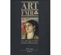 Les annales de l'art de Franco Maria Ricci - Art FMR - XIXe siècle tome II -