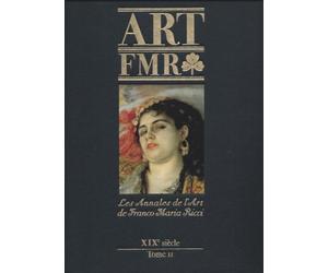 Les annales de l'art de Franco Maria Ricci - Art FMR - XIXe siècle tome II -