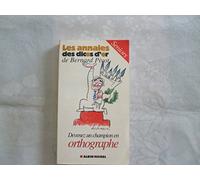 Bernard Pivot – Devenez un champion en orthographe – Seniors
