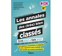 Les annales des (très) bien classés pour les EDN ECNi 2023 + EDN 2023 : toutes les questions commentées, corrigées et analysées (mini-DP, QI, QROC, KFP, zone à pointer) + les épreuves blanches en télé