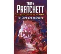 Les Annales Du Disque-Monde - Tome 15 - Le Guet Des Orfèvres
