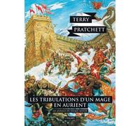 Les Annales Du Disque-Monde - Tome 17 - Tribulations D'un Mage En Aurient