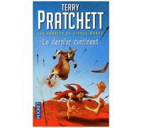 Les Annales Du Disque-Monde - Tome 22 - Le Dernier Continent