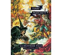 Les Annales Du Disque-Monde - Tome 3 - La Huitième Fille