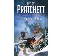 Les Annales Du Disque-Monde - Tome 6 - Trois Soeurcières