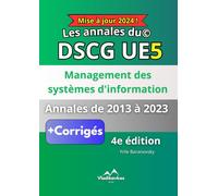 Les Annales du DSCG UE5: Management des systèmes d'information
