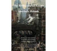 Les annales redécouvertes de Sherlock Holmes