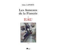 Les Anneaux De La Fiancée Tome 1 - Eau