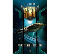 Les anneaux du port. La saga des frontières. Volume 2 - Ryk Brown (Literatur, Fantastik, Fantasy auf Polnisch)
