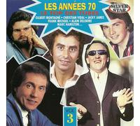 Les Années 70 Le Top Des Tubes Vol 3