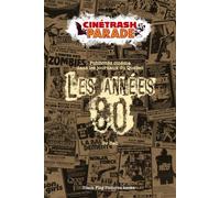 Les Années 80: Publicités cinéma dans les journaux du Québec