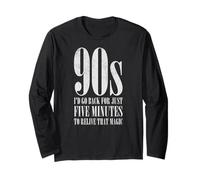 Les années 90 que j'y retournerais pendant cinq minutes de Manche Longue