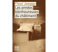 Les Années Bienheureuses Du Châtiment