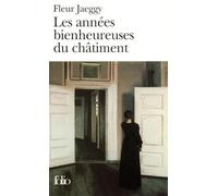 Les années bienheureuses du châtiment