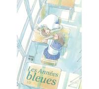 Les Années bleues (1)